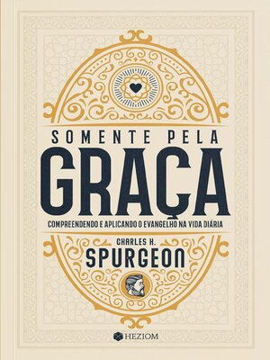 cover image of Somente Pela Graça